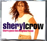 Sheryl Crow - There Goes The Neighbourhood CD 1